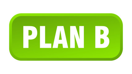 plan b button. plan b square 3d push button