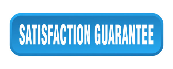 satisfaction guarantee button. satisfaction guarantee square 3d push button