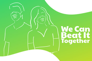 Inspirational positive quote about novel coronavirus covid-19 pandemic. Template for background, banner, poster with text inscription. Vector EPS10 illustration.