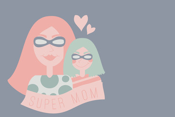 Super Mom Illustration - Mother and daughter wearing super hero costume