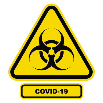 Covid-19 warning sign in a triangle. Global epidemic of SARS-CoV-2 Coronavirus. Vector illustration.