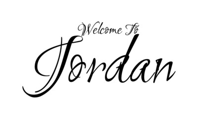 Welcome To Jordan Creative Cursive Grungy Typographic Text on White Background