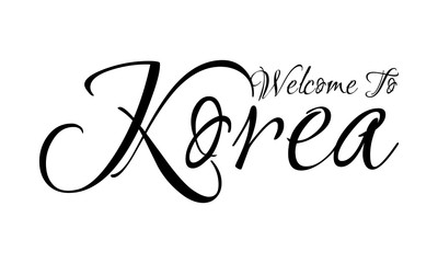 Welcome To Korea Creative Cursive Grungy Typographic Text on White Background