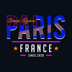 Paris slogan t-shirt trendy design. Colorful apparel typography tee shirt with grunge style. Vector illustration