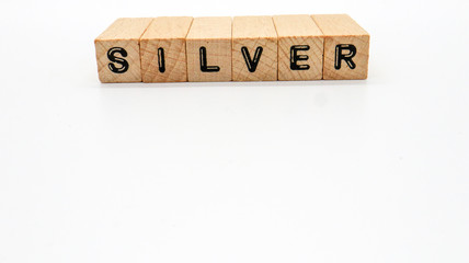 Wooden Text Block of "SILVER" on Isolated Background