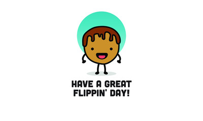 Have a great flippin day quote poster with pancake