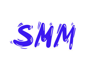 SMM text. Hand drawn social media marketing phrase