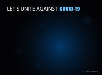 Let's unite against covid-19 background. Vector illustration.