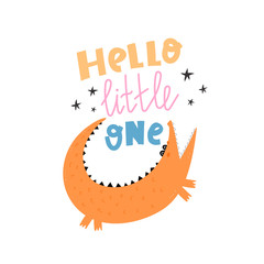 hello little one. Cartoon cute crocodile, hand drawing lettering, decor elements. Colorful vector illustration for kids, flat style. Baby design for, cards, print, poster