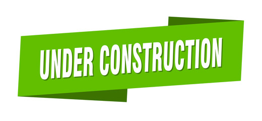 under construction banner template. under construction ribbon label sign