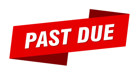 past due banner template. past due ribbon label sign
