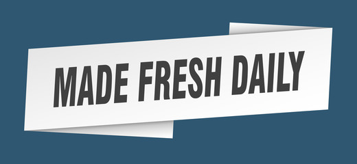 made fresh daily banner template. made fresh daily ribbon label sign