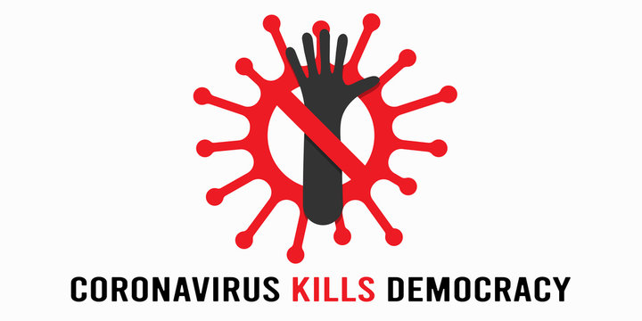 Coronavirus Kills Human Rights And Democracy Conceptual Vector Illustration