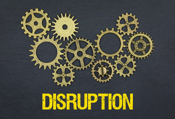 Disruption