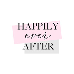 Wedding calligraphy invitation card, banner or poster lettering vector design. Happily ever after quote. 