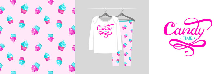 Seamless pattern and illustration for a kid with cake and slogan Candy time. Cute design pajamas on the hanger