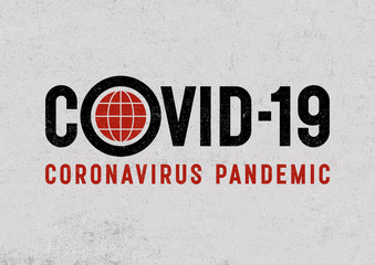 COVID-19 Coronavirus Pandemic Lettering Concept Sign. EPS10 vector illustration with transparency. Used editable texture.
