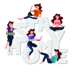 Stay home banner template. girl sitting at home. Self-isolation and home office. Health care concept. Fears of getting coronavirus. Global viral epidemic or pandemic. Trendy flat vector illustration
