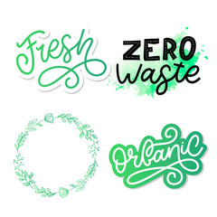 Zero waste. Lettering Text Eco green illustration. Zero waste for concept design. Zero waste, eco friendly concept. Organic waste vector illustration. Ecology concept.
