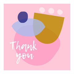Thank You - beautiful vector greeting card. Abstract modern design with different shapes in pastel colors. Printable Greeting card design.