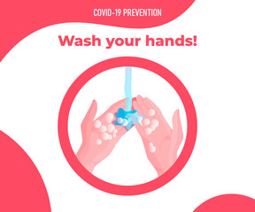 washing hands with soap or hand sanitizer to protect for Coronavirus. Covid 19 themed illustration