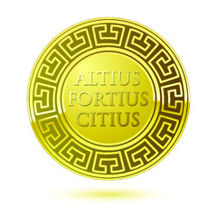 Gold plated round medal. Sport honoring or awarding achievement. Altus, fortius, citius text sign.