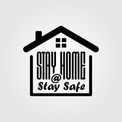 Stay at home, stay safe icon isolated on white background. Vector illustration.