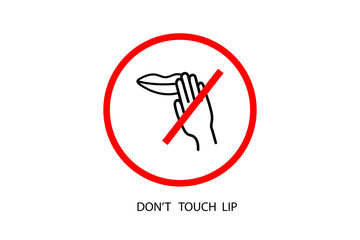 Obraz premium Warning don't touch face with dirty hands.