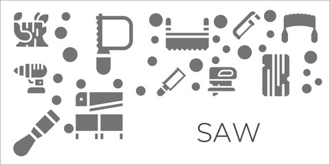 Modern Simple Set of saw Vector filled Icons