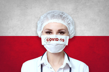 Female doctor in medical mask with the inscription COVID-19 on a blurred background of the flag of Poland. Pandemic virus COVID-19