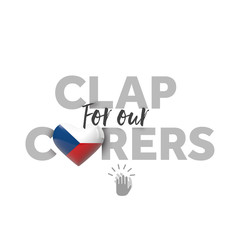 Clap for carers message with Czech Republic heart flag. 3D Render