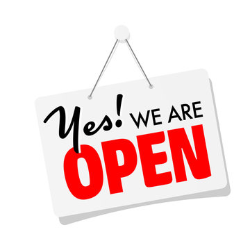 Yes, we're open sign Stock Vector