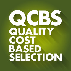 QCBS - Quality and Cost Based Selection acronym, business concept background