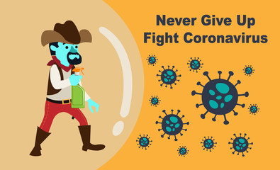 Never Give Up Fight Coronavirus