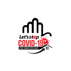 Let's stop covid-19 stay home stay safe logo design