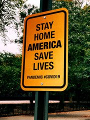 Stay Home America Save Lives Sign