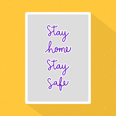 Stay home stay safe hand lettering in flat design