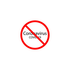 Coronavirus in a crossed out red circle. prohibition sign eps ten