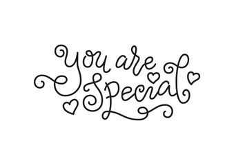 Modern mono line calligraphy lettering of You are special in black with hearts isolated on white