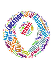 Location map shape for navigation and travel word cloud concept