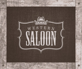 Vector banner on the theme of the Wild West with a cowboy hat and the words Western saloon. Decorative illustration with the logo of the Western saloon on a background of burlap in a wooden frame