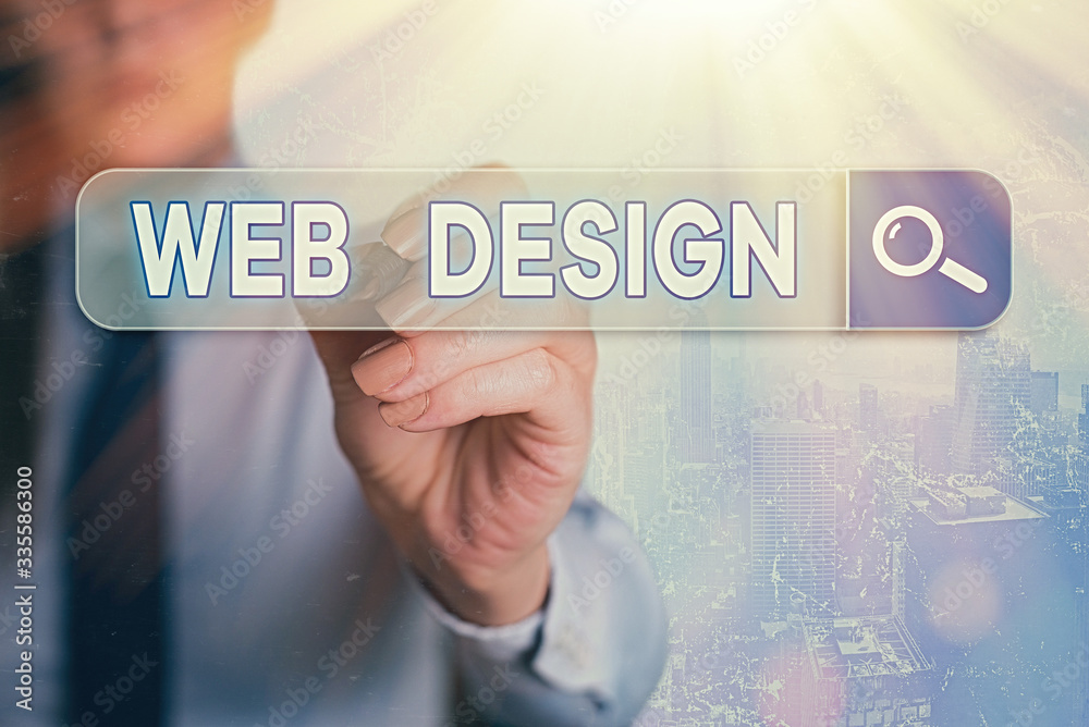 Poster word writing text web design. business photo showcasing website development designing and process of