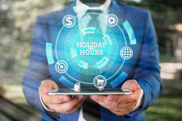 Word writing text Holiday Hours. Business photo showcasing employee receives twice their normal pay...