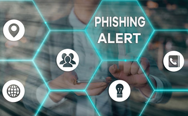 Word writing text Phishing Alert. Business photo showcasing aware to fraudulent attempt to obtain sensitive information