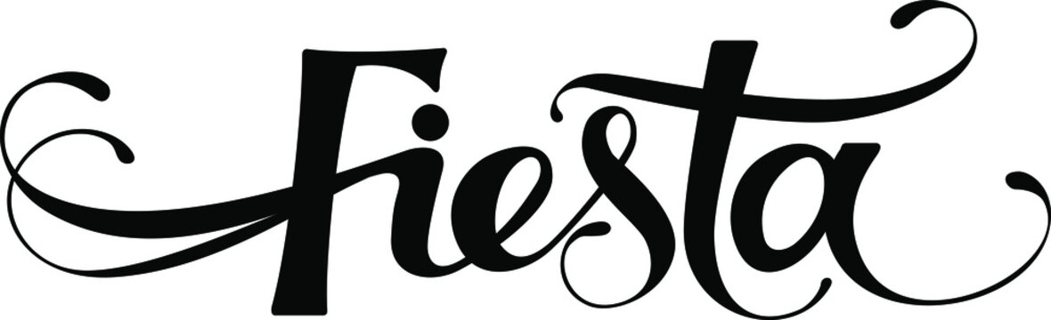 Fiesta - custom calligraphy text