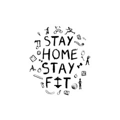 STAY HOME. STAY FIT. COVID-19 quarantine concept