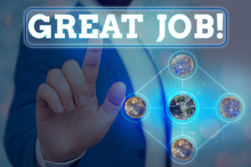 Text sign showing Great Job. Business photo showcasing sed for telling someone that they have done...