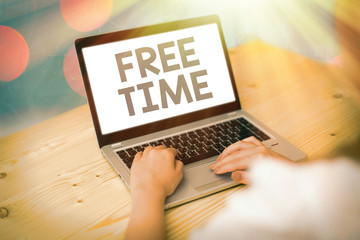 Conceptual hand writing showing Free Time. Concept meaning time available for hobbies and other...