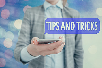 Conceptual hand writing showing Tips And Tricks. Concept meaning piece of inside facts specially in betting or investing