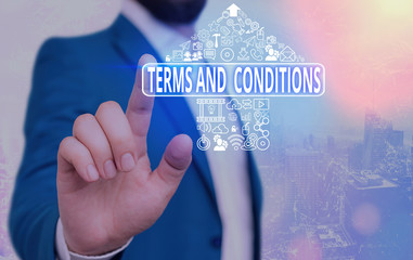 Text sign showing Terms And Conditions. Business photo text rules that apply to fulfilling a...